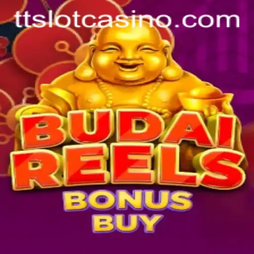Discover the Exciting World of BudaiReelsBonusBuy with TTSLOT