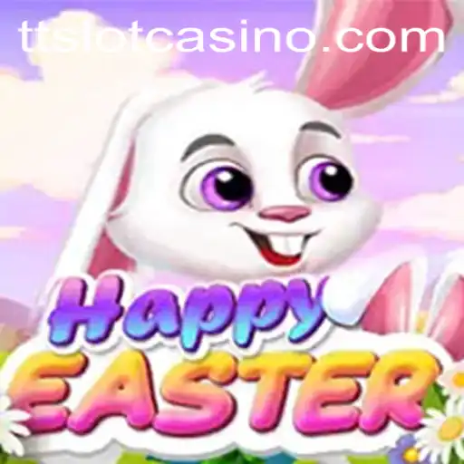 Exploring the Immersive World of 'HappyEaster': A Thrilling Journey into TTSLOT