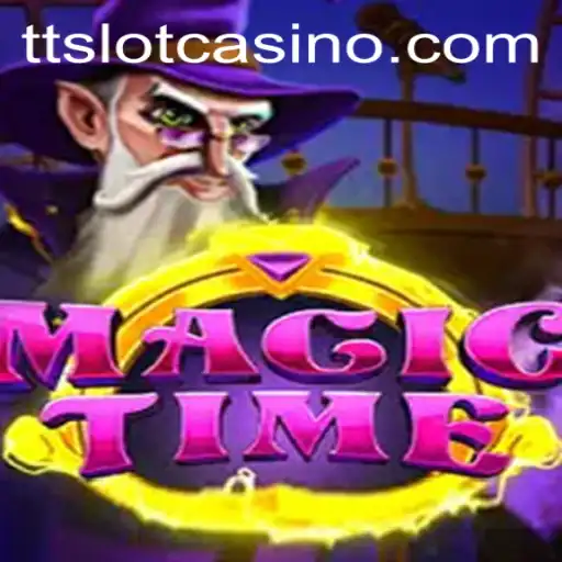 Dive into the Enchanting World of MagicTime: A TTSLOT Adventure