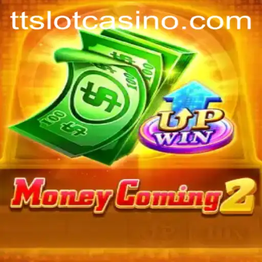 The Intriguing World of MoneyComing2: A Deep Dive into the TTSLOT Phenomenon